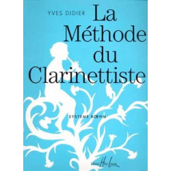 La Méthode du clarinettiste - DIDIER Yves