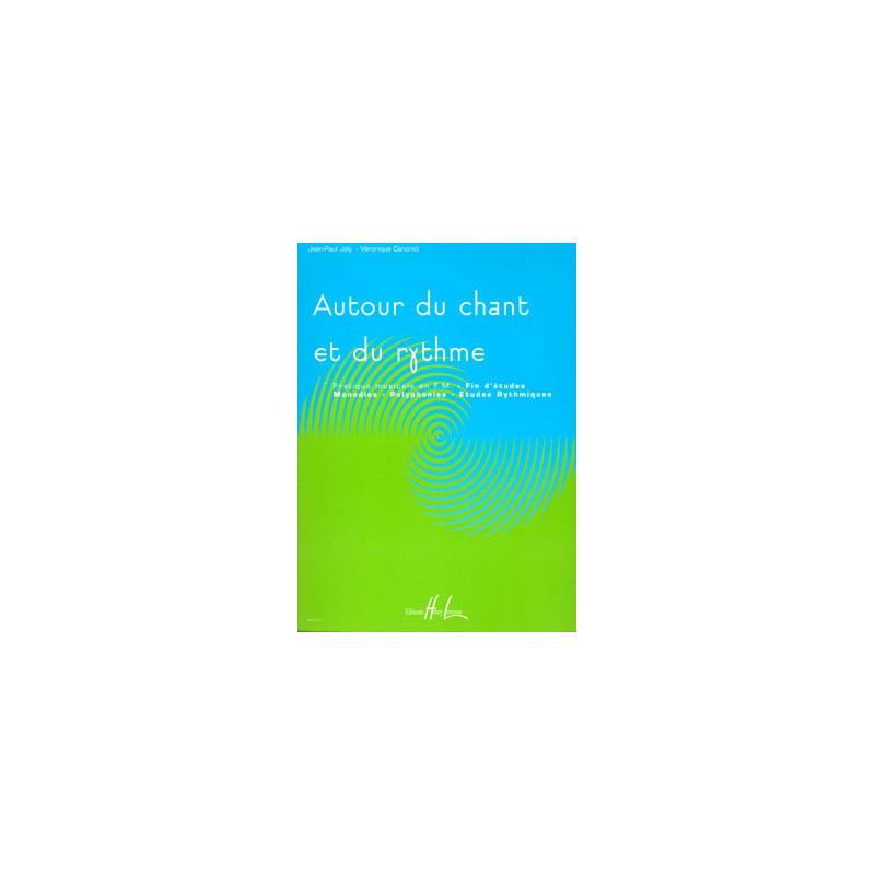 Autour du chant et du rythme Vol.4 - Jean-Paul Joly, Véronique Canonici
