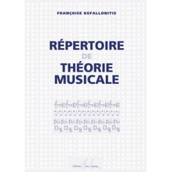 Répertoire de théorie musicale - Kefallonitis Françoise
