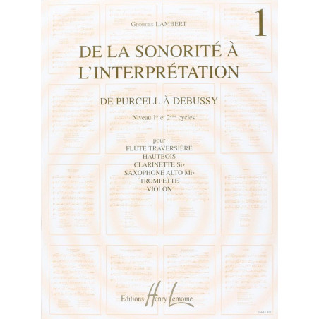 CD De la sonorité à l'interprétation Vol.1 - Georges Lambert