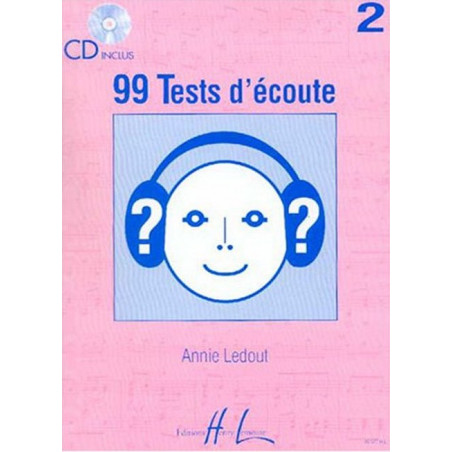 99 Tests d'Ecoute Vol.2 - Annie Ledout (+ audio)