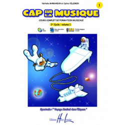 Cap sur la Musique Vol.1 - Nathalie Markarian, Sylvie Villemin (+ audio)