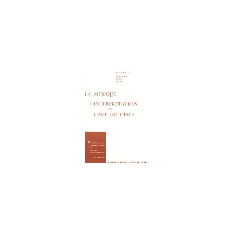 Art du geste Vol.2 – piano - MARTENOT Ginette