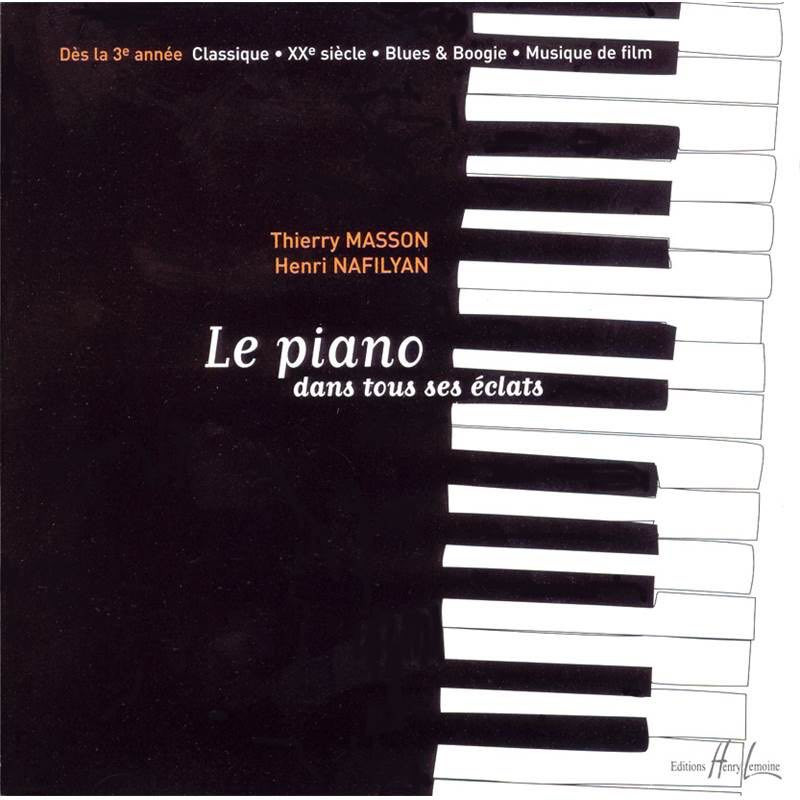 CD Le piano dans tous ses éclats - Thierry Masson, Henri Nafilyan