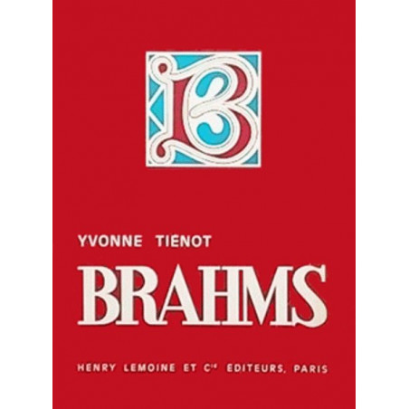 Brahms - Biographie - Tienot Yvonne