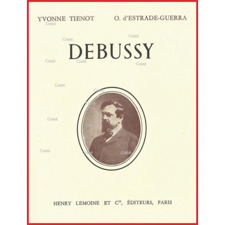 Debussy - Biographie - Tienot Yvonne