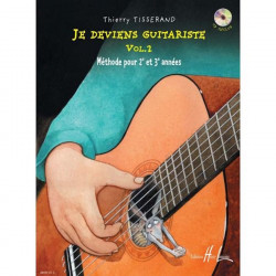 Je deviens guitariste Vol. 2 - Thierry Tisserand (+ audio)
