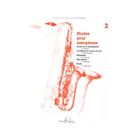 Etudes pour saxophone Vol.2  - baba, Bedrossian, Drouin