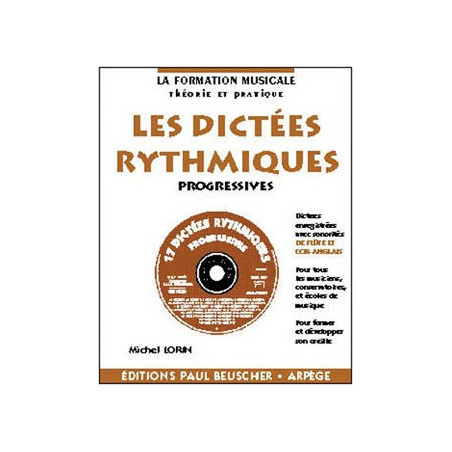 Dictées rythmiques progressives - Michel Lorin (+ audio)