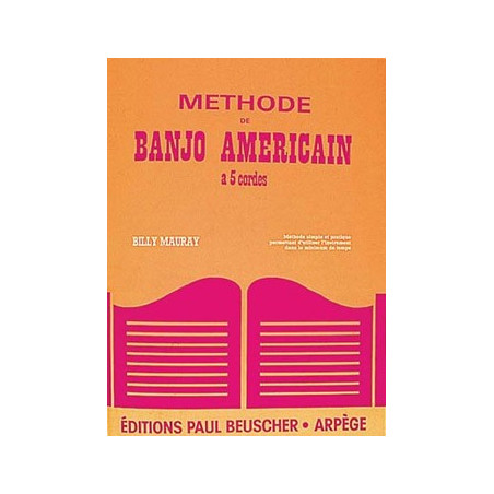 Méthode de banjo américain à 5 cordes - Mauray Billy