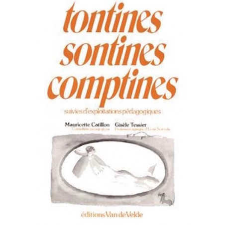 Méthode CATILLON Mauricette Tontines, sontines, comptines - pédagogie musicale