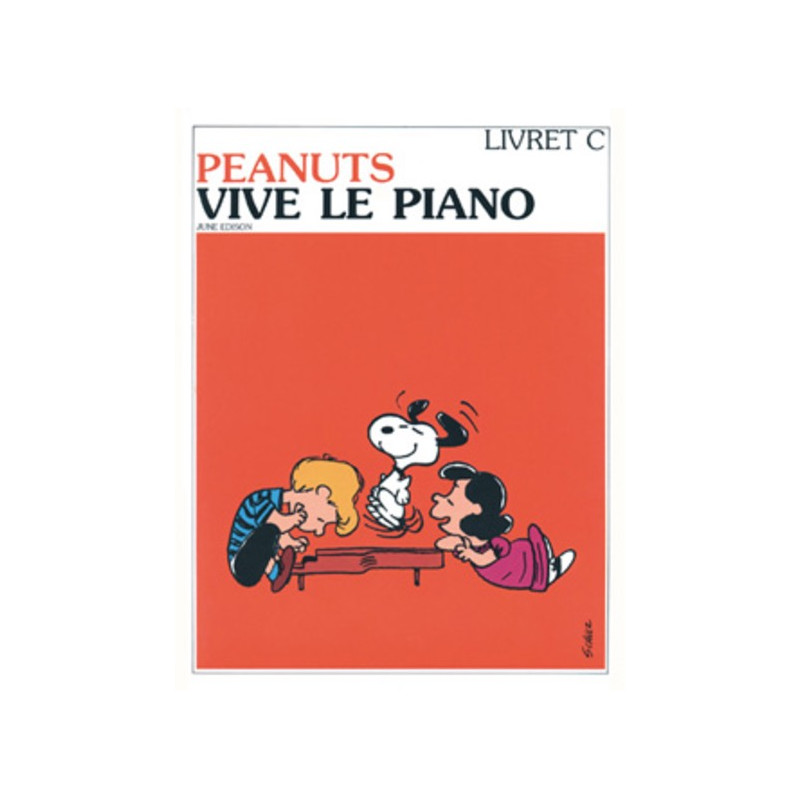 Peanuts - vive le piano Vol.C - EDISON June