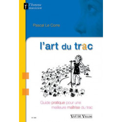 L'Art du trac - tous instruments - LE CORRE Pascal