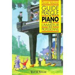 Guide pratique du piano - MAGNE Daniel