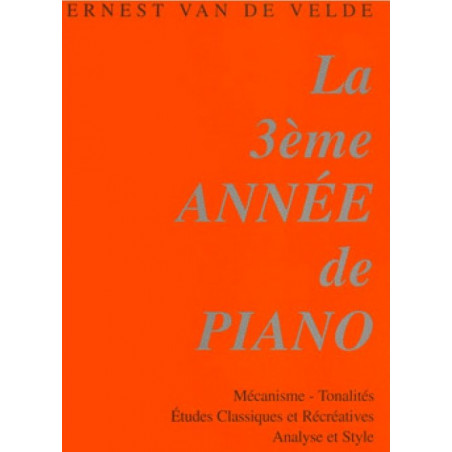 Méthode Rose piano 3ème année - Van de Velde Ernest