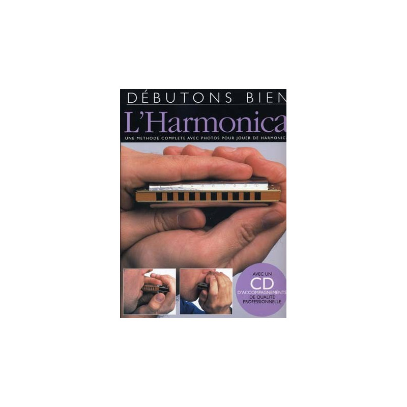 Débutons Bien: L'Harmonica  (+ audio)