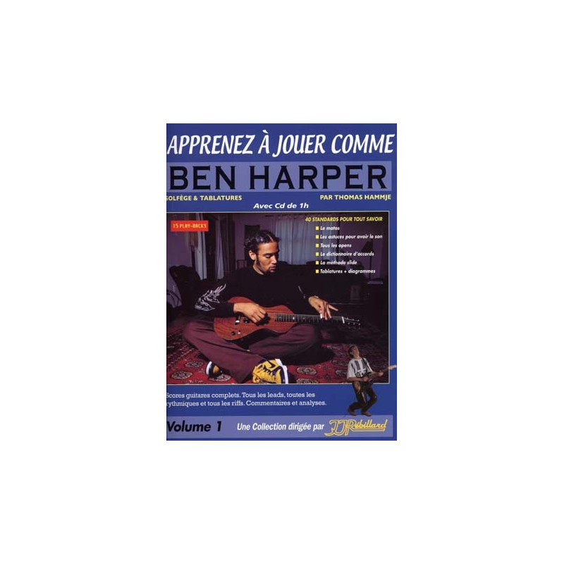 Apprenez à jouer comme Ben harper - JJ Rebillard (+ audio)