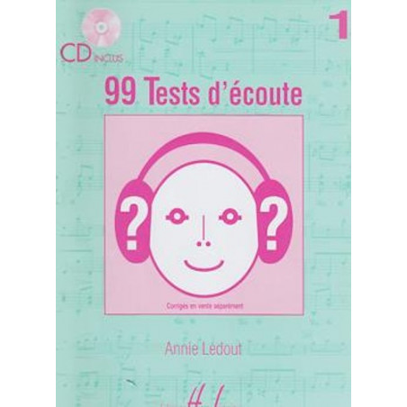 99 Tests d'Ecoute Vol.1 - Annie Ledout - Solfege (+ audio)