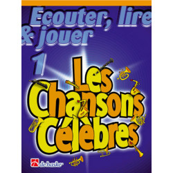 Écouter, Lire & Jouer 1 - Les Chansons Célèbres - Traditional - Saxophone