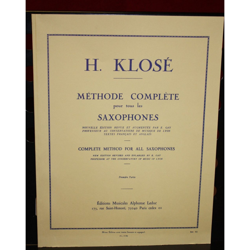 Méthode complète KLOSE pour tous les Saxophones (Volume 1)