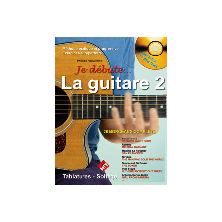Je Débute la Guitare 2 - Philippe Heuvelinne (+ audio)