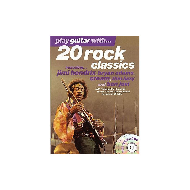 Play guitar with  20 Rock Classic (+2 CDs)