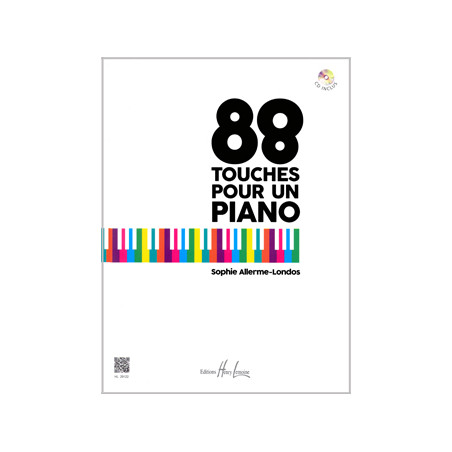 Méthode de piano - 88 touches pour un piano + audio Sophie ALLERME LONDOS