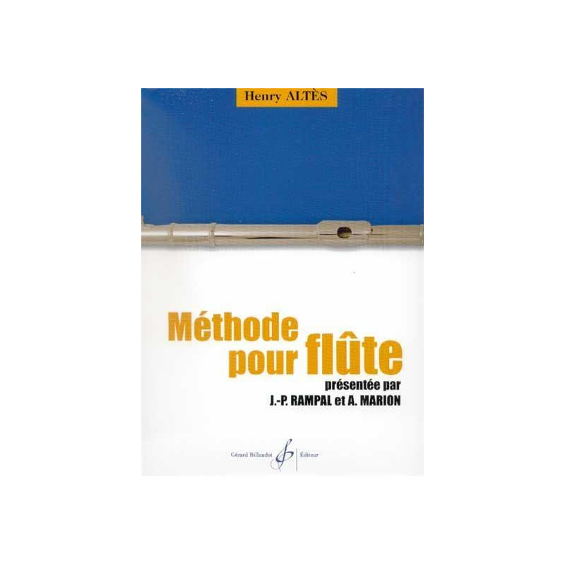 Henry Altès Méthode pour flûte - Billaudot Edition