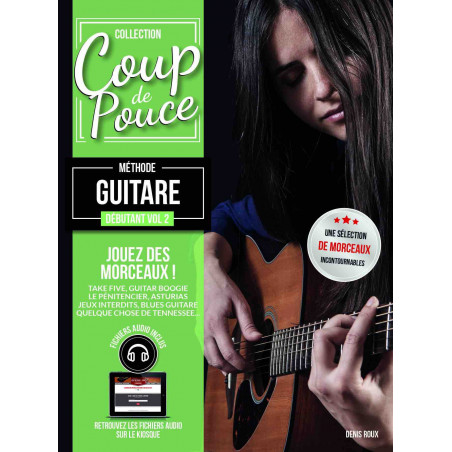 Coup de Pouce Guitare Acoustique Volume 2 - Denis Roux (+ audio)