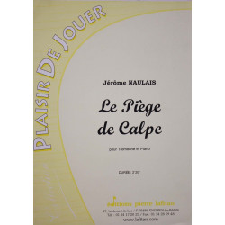 Le piege de calpe - jérôme Naulais - Trombone et piano