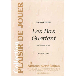 Les Bas Guettent - Julien Pondé - Percussions et piano