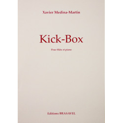 Kick-Box - Xavier Medina-Martin - Flûte et Piano