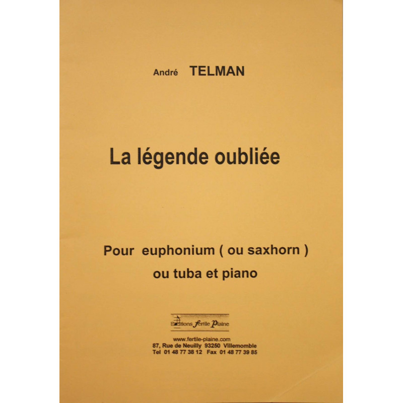 La légende oubliée - André Telman - Euphonium
