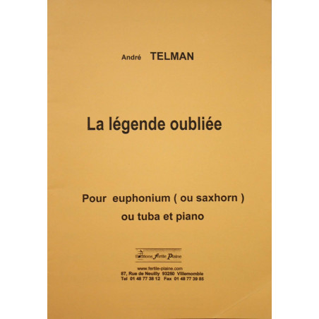 La légende oubliée - André Telman - Euphonium