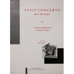 Petit concerto pour Alexandre - F. Thuillier - Saxhorn, Euphonium, Tuba