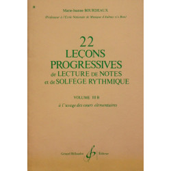 22 leçons progressives Vol III B - Marie-Jeanne Bourdeaux