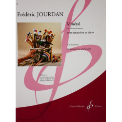 Minéral en 3 mouvements - Frédéric Jourdan - pour percussions et piano