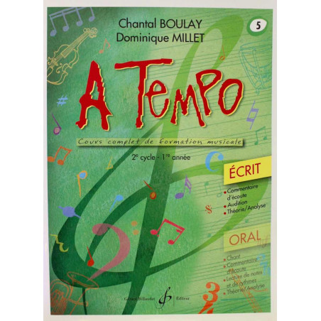 A Tempo Volume 5 Ecrit 2e cycle - 1re année - Chantal Boulay / Dominique Millet