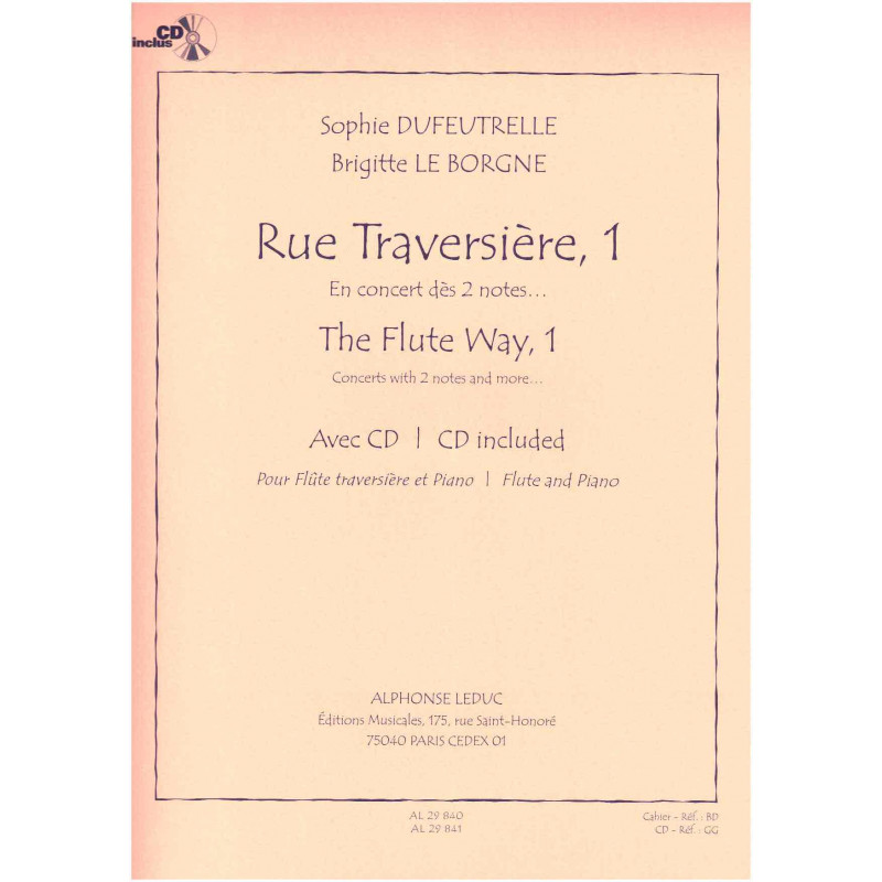 Rue Traversiere Volume 1 - Dufeutrelle/le Borgne - Flute traversière (+ audio)