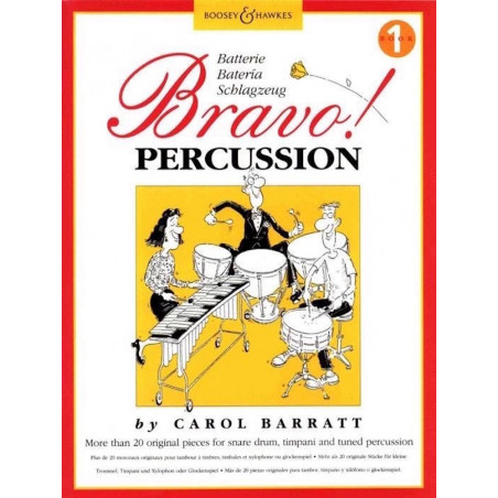 Bravo percussion Volume 1 - Méthode batterie