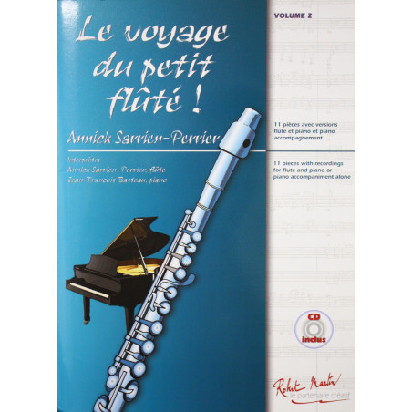 Le voyage du petite flute! Vol. 2 - Annick Sarrien Perrier (+ audio)