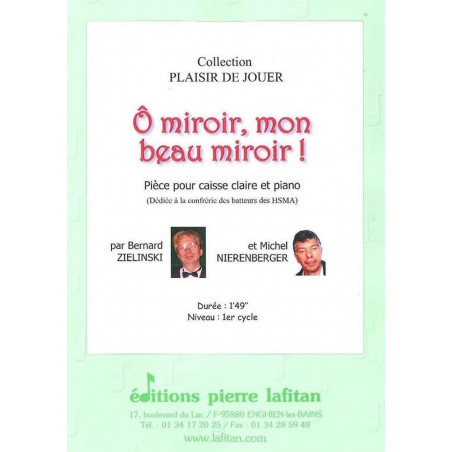 O miroir mon beau miroir - Zielinski / Nierenberger - caisse claire et piano