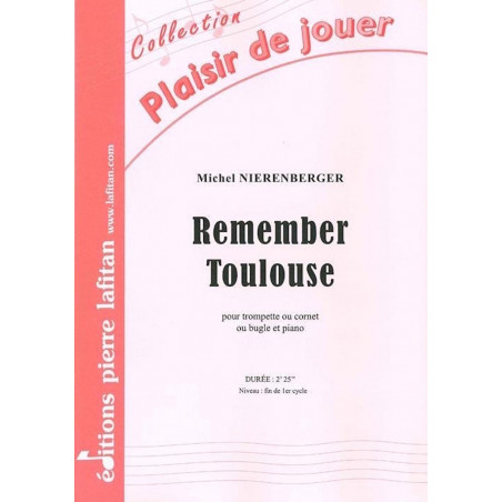 Remember Toulouse - Michel Nierenberger - trompette, cornet ou bugle, et piano