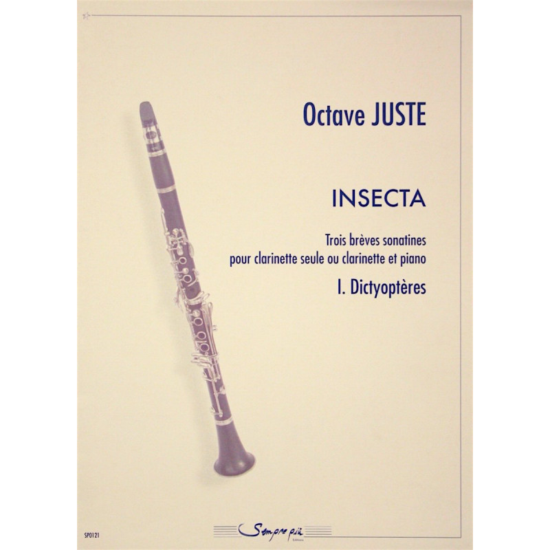 Insecta (Dictyoptères) - Octave Juste - Clarinette