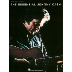 The essential Johnny Cash - Piano, voix, guitare