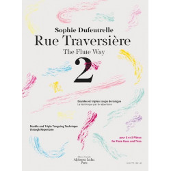 Rue Traversière - The Flute Way 2 - Sophie Dufeutrelle