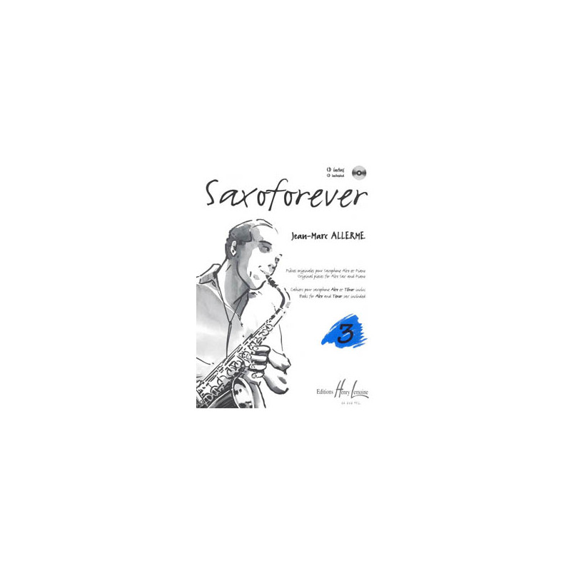 Saxoforever 3 - J.M. Allerme (+ audio)