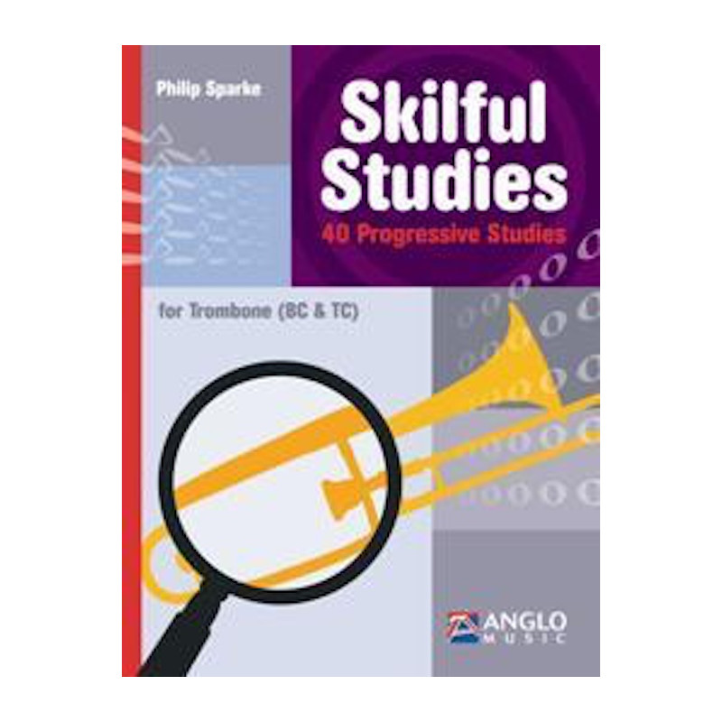 Skilful Studies - 40 progressive studies for trombone (bc/tc) - Philip Sparke