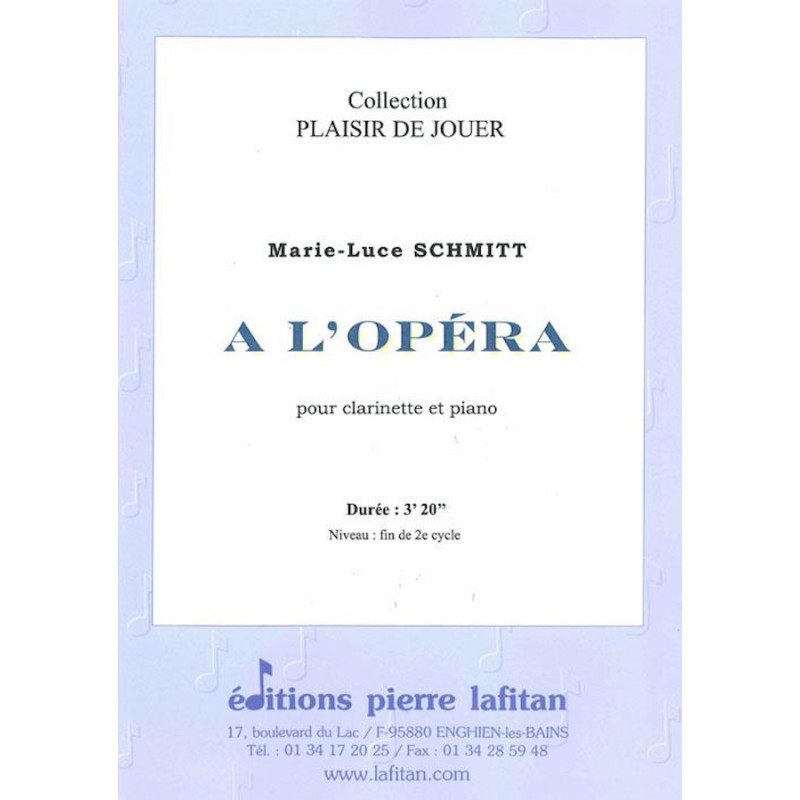 A l’Opéra pour clarinette et piano - Marie-Luce Schmitt