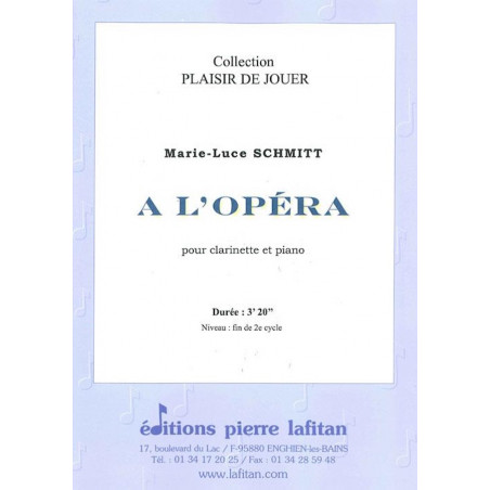 A l’Opéra pour clarinette et piano - Marie-Luce Schmitt